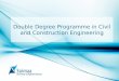 Double Degree Programme in Civil and Construction Engineering