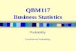 QBM117 Business Statistics Probability Conditional Probability