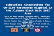 Subsurface Alternatives for On-Site Wastewater Disposal in the Alabama Black Belt Soil Area Jiajie He, Grad. Student, Biosystems Engin., Auburn Univ. Mark