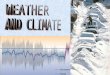 WEATHER & CLIMATE WEEK Instructor: Matt Letts (matthew.letts@uleth.ca, UHall C850) Office Hours: Tuesday 13h30 – 15h00 INTRODUCTION TO GEOGRAPHY SESSION