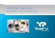 TRUSTPORT @OFFICE Solutions for businesses.  Keep It Secure Contents Protection objectives Network secured Supplementary products Unique