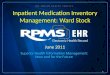 June 2011 Inpatient Medication Inventory Management: Ward Stock 1