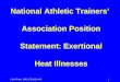 J Athl Train. 2002;37(3):329-3431 National Athletic Trainers Association Position Statement: Exertional Heat Illnesses