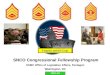 UNCLAS SNCO Congressional Fellowship Program USMC Office of Legislative Affairs, Pentagon Washington, DC