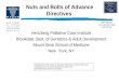 Nuts and Bolts of Advance Directives Hertzberg Palliative Care Institute Brookdale Dept. of Geriatrics & Adult Development Mount Sinai School of Medicine