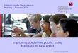 © Crown Copyright 2003 Subject Leader Development Meeting - Autumn 2006 Improving borderline pupils: using feedback to best effect