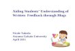 Aiding Students Understanding of Written Feedback through Blogs Nicole Takeda Aoyama Gakuin University April 2011
