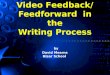 Video Feedback/ Feedforward in the Writing Process by David Mearns Hisar School