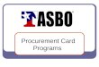 Procurement Card Programs. The Procurement Card (P-Card) What is it? A Credit Card which empowers individual employees to make purchases for their Campus/Department