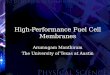 High-Performance Fuel Cell Membranes Arumugam Manthiram The University of Texas at Austin