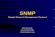 SNMP Simple Network Management Protocol Chris Francois CS 417d Fall 1998 cfrancois@acm.org