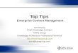 Top Tips Enterprise Content Management Tom Reamy Chief Knowledge Architect KAPS Group Knowledge Architecture Professional Services 