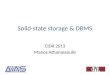Solid-state storage & DBMS CIDR 2013 Manos Athanassoulis 1
