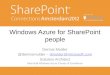 Windows Azure for SharePoint people Dennis Mulder @dennismulder – dmulder@microsoft.comdmulder@microsoft.com Solution Architect Microsoft Windows Azure