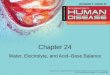 Chapter 24 Water, Electrolyte, and Acid–Base Balance