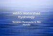 MBRS Watershed Hydrology Yucatán Peninsula & Río Hondo