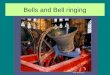 Bells and Bell ringing. Bell ringing in the British Isles in an Ancient Tradition York Minster window 1330