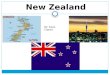 New Zealand By: Katie Caputo. Maps of New Zealand World Continent New Zealand Hemisphere