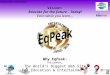 Educate for the future – Today! Vision: Educate for the future – Today! Earn while you learn… Independent Distributor Why EqPeak: Pre-Launch... The Worlds