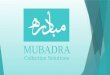 MUBADRA Collection Solutions. Forceful commercial collection demands are sometime necessary. In these situations, using verbal demands from highly skilled