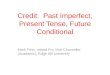 Credit: Past Imperfect, Present Tense, Future Conditional Mark Flinn, retired Pro Vice-Chancellor (Academic), Edge Hill University