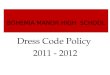 BOHEMIA MANOR HIGH SCHOOL Dress Code Policy 2011 - 2012