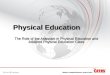 Physical Education The Role of the Assistant in Physical Education and Adapted Physical Education Class