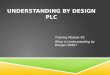 UNDERSTANDING BY DESIGN PLC Training Module #1 What is Understanding by Design (UbD)?