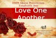 Love One Another Womens Ministries Department General Conference of the Seventh-day Adventists 2009 Abuse Prevention Emphasis Day