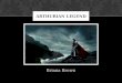 Briana Brown ARTHURIAN LEGEND. My students will… Be 11 th graders Be honors Have read Le Morte dArthur before the first day of the unit ANALYZE LEARNERS
