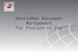 RentalMan Document Management For Procure to Pay