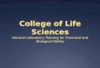 College of Life Sciences General Laboratory Training for Chemical and Biological Safety