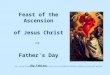 Feast of the Ascension of Jesus Christ or Father's Day (By Fabian) C3%B3n_del_Se%C3%B1or_%28Antonio_Lanchares%29.jpg/220px-