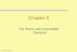 Prentice-Hall, Inc.1 Chapter 8 The Home and Automobile Decision