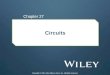 Circuits Chapter 27 Copyright © 2014 John Wiley & Sons, Inc. All rights reserved