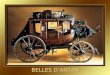 BELLES DANTAN Berliet 1900 Oldsmobile 1902 Cadillac Model B 1904
