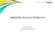 UMobility Across Platforms Ray Bonneau Product Management