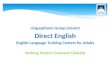Linguaphone Group present Direct English English Language Training Centers for Adults Seeking Master Licencees Globally