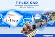 T-FLEX Parametric CAD is a full-function software system providing mechanical design professionals with the tools they need for today's complex design