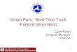 1 Smart Park: Real-Time Truck Parking Information Quon Kwan Program Manager FMCSA