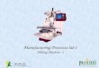 MPL I (MET 1321) Prof. Simin Nasseri Manufacturing Processes lab I Milling Machine- 1
