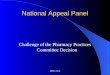 NHSS CLO National Appeal Panel Challenge of the Pharmacy Practices Committee Decision