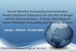 Severe Weather Forecasting Demonstration Project Regional Subprojects for the Bay of Bengal and for Southeast Asia – Training Workshop on Severe Weather