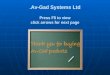 Press F5 to view click arrows for next page Av-Gad Systems Ltd