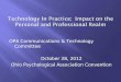 OPA Communications & Technology Committee October 28, 2012 Ohio Psychological Association Convention