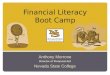 Financial Literacy Boot Camp Anthony Morrone Director of Financial Aid Nevada State College