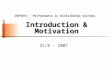 Introduction & Motivation 31/8 - 2007 INF5071 – Performance in Distributed Systems
