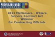 U.S. Department of Labor Wage and Hour Division 2011 McNamara – O’Hara Service Contract Act Webinar for Contracting Officials