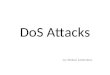 DoS Attacks..by Aleksei Zaitsenkov. OUTLINE “DoS Attacks” – What Is History Types of Attacks Main targets today How to Defend Prosecution Conclusion