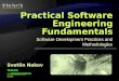 Software Development Practices and Methodologies Svetlin Nakov Telerik Corporation 